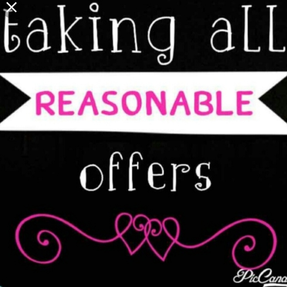 Reasonable offers